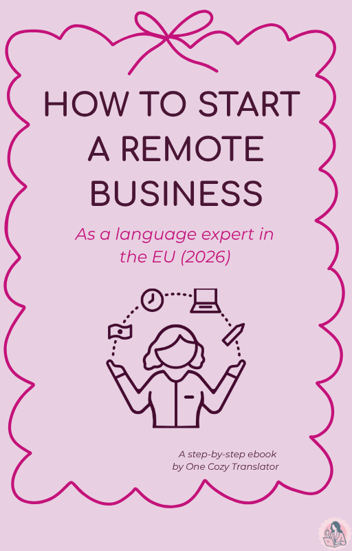 How to Start a Remote Business as a Language Expert in the EU: 2026 Step-by-Step Ebook