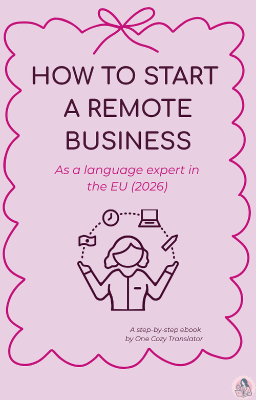 How to Start a Remote Business as a Language Expert in the EU: 2026 Step-by-Step Ebook